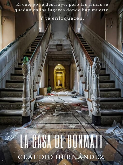 Title details for La casa de Bonmati by Claudio Hernández - Available